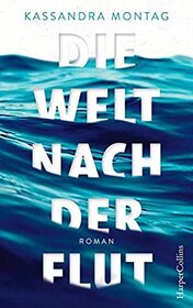 Die Welt nach der Flut (After the Flood) (German Edition)