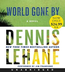 World Gone By Low Price CD: A Novel