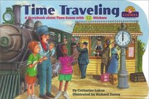 Time Traveling (Lionel Trains)