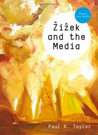 Zizek and the Media