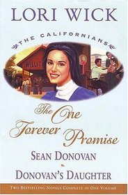 The One Forever Promise : The Californians - Book 2 (Californians)
