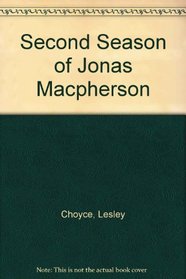 Second Season of Jonas Macpherson