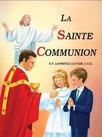 La Sainte Communion (French Edition)