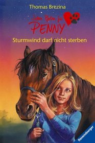 Sieben Pfoten fr Penny 02. Sturmwind darf nicht sterben