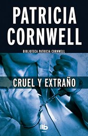 Cruel y Extrano (Spanish Edition)