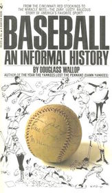 Baseball: An Informal History