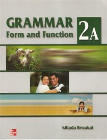 Grammar Form And Function Split Ed 2a Sb