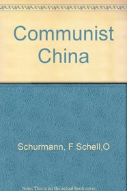 Communist China: Revolutionary Reconstruction and International Confrontation 1949 to the Present  (China Reader, Vol 3)