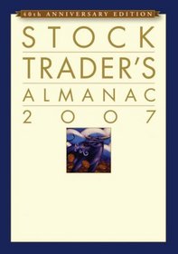 The Stock Trader's Almanac 2007 (Stock Trader's Almanac)