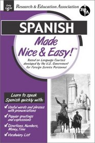 Spanish Made Nice & Easy (Languages Made Nice & Easy)
