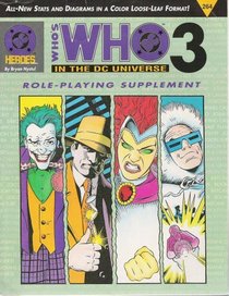 Who's Who in the DC Universe, Vol 3 (DC Heroes RPG, Bk 264)
