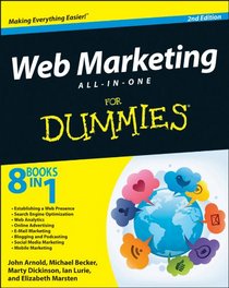 Web Marketing All-in-One For Dummies (For Dummies (Business & Personal Finance))