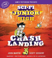 Sci-Fi Junior High: Crash Landing (Sci-Fi Junior High, 2)