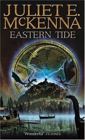 Eastern Tide: Book Four (The Aldabreshin Compass series)