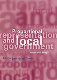 Proportional Representation and Local Government: Lessons from Europe