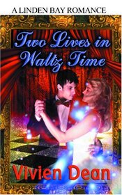 Two Lives in Waltz Time