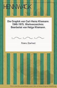 Die Graphik von Carl-Heinz Kliemann (German Edition)