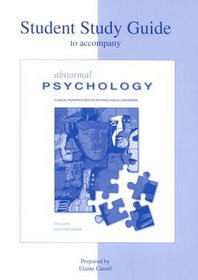 Abnormal Psychology : The Human Experience of Psychological Disorders - Study Guide