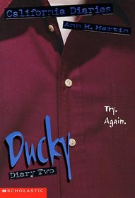 Ducky, Diary Two (California Diaries)