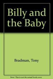 Billy and the Baby