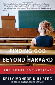 Finding God Beyond Harvard: The Quest for Veritas