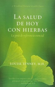 LA Salud Herbal De Hoy (Todays Herbal Health Series))
