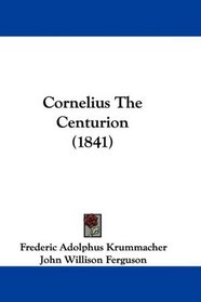 Cornelius The Centurion (1841)