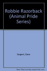 Robbie Razorback (Animal Pride Series)