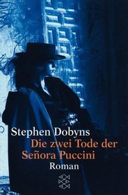 Die zwei Tode der Senora Puccini (The Two Deaths of Senora Puccini) (German Edition)