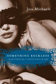 Something Reckless (Albright Sisters, Bk 2)