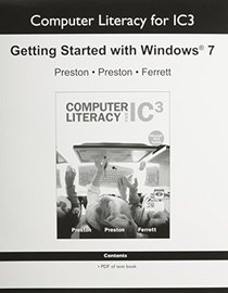 Computer Literacy for IC3 Update for Windows 7