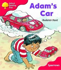 Oxford Reading Tree: Stage 4: Sparrows: Adam's New Car