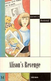 Alison's Revenge: Level 3 (Macmillan Bookshelf)