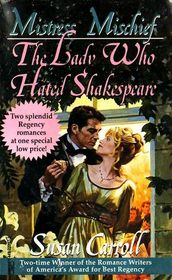 Mistress Mischief/The Lady Who Hated Shakespeare