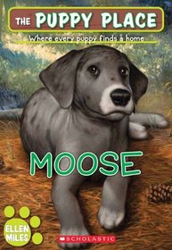 Moose (Puppy Place, Bk 24)