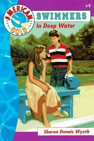 In Deep Water (American Gold: Swimmers)