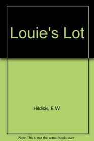 Louie's Lot