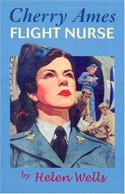 Cherry Ames, Flight Nurse (Cherry Ames, Bk 5)