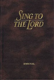 Sing To The Lord, Pew Edition (Lillenas Publications)