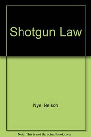 Shotgun Law/Hellbound for Ballarat/2 Books in 1