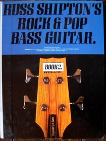Rock and Pop Bass Guitar: Bk. 2