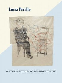 On the Spectrum of Possible Deaths