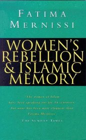 Women's Rebellion and Islamic Memory