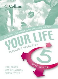 Your Life: Teacher's Resources