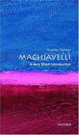 Machiavelli: A Very Short Introduction