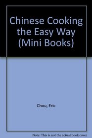 Chinese Cooking the Easy Way (Mini Books)