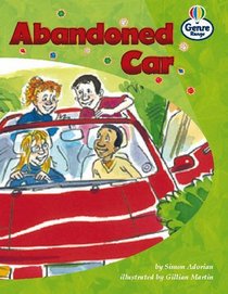 The Abandoned Car: Book 1 (Literacy Land)