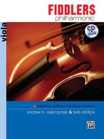 Fiddlers Philharmonic: Viola (Book & CD)
