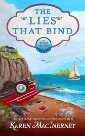 The Lies that Bind: A Seaside Cottage Books Cozy Mystery (Snug Harbor Mysteries)