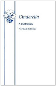 Cinderella A Pantomime (Acting Edition)
